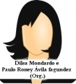 Dilsa Mondardo e Paulo Roney vila fagundez (Org.)